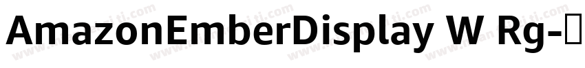 AmazonEmberDisplay W Rg字体转换